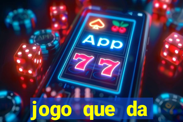 jogo que da dinheiro para se cadastrar