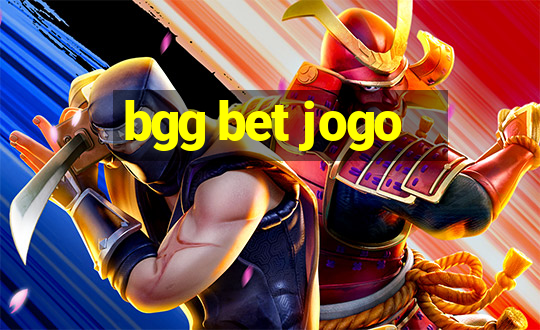 bgg bet jogo