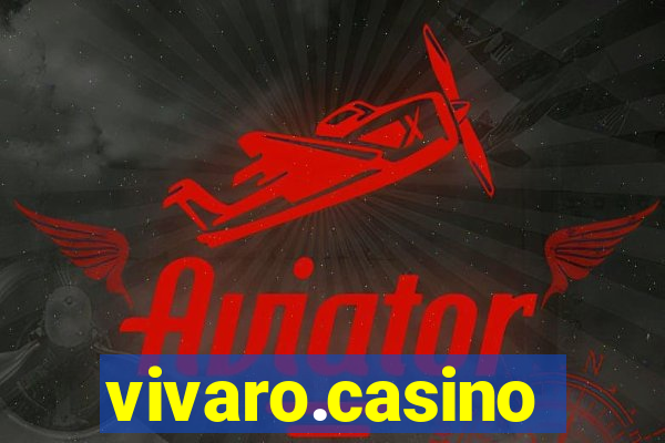 vivaro.casino