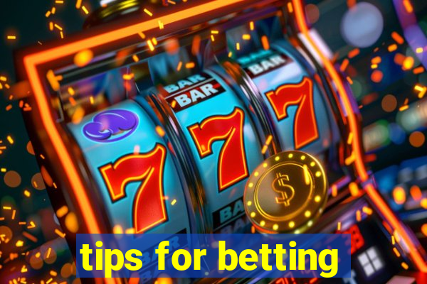 tips for betting