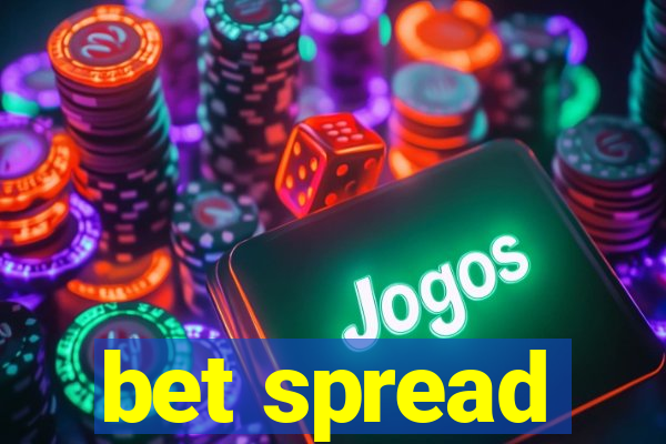 bet spread