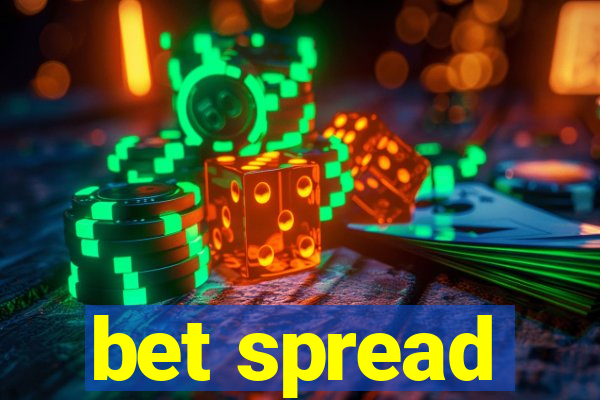 bet spread