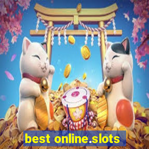 best online.slots