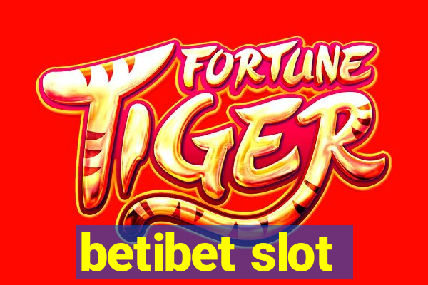 betibet slot