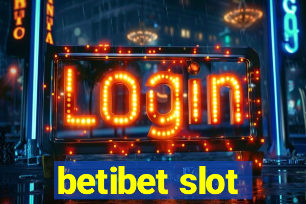 betibet slot