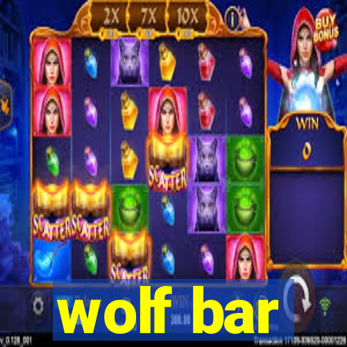 wolf bar