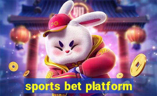 sports bet platform