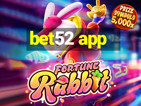 bet52 app