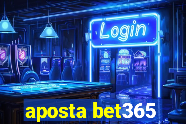 aposta bet365