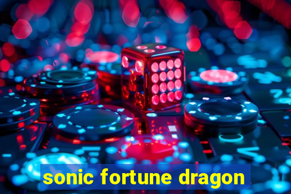 sonic fortune dragon