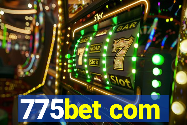 775bet com