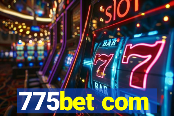 775bet com