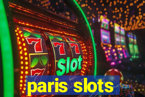 paris slots