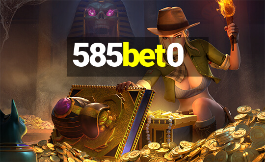 585bet0