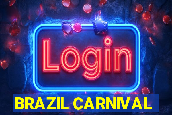 BRAZIL CARNIVAL