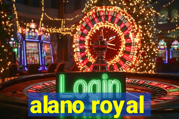 alano royal