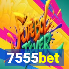 7555bet