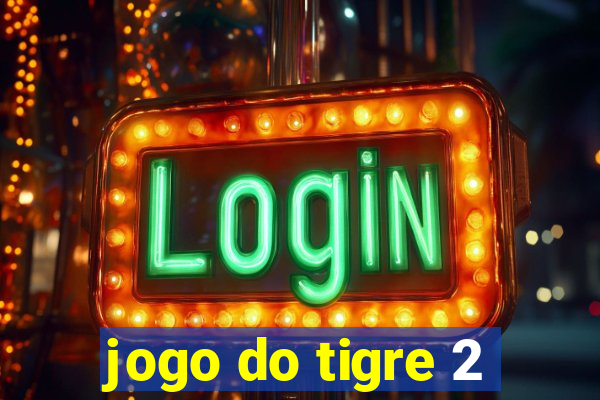 jogo do tigre 2