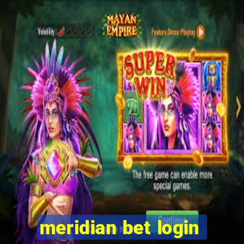 meridian bet login