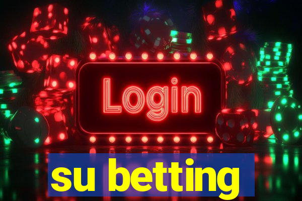 su betting