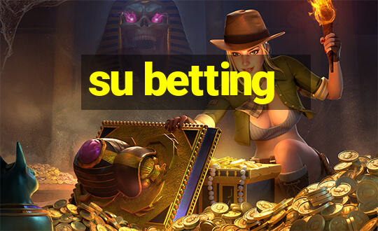 su betting