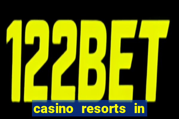 casino resorts in atlantic city