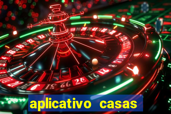 aplicativo casas das apostas