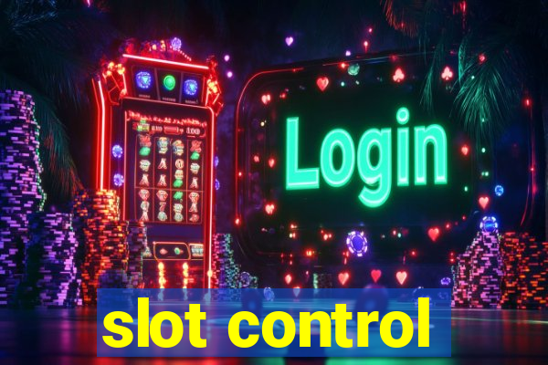 slot control