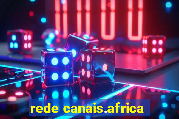 rede canais.africa