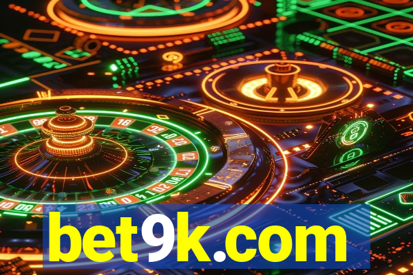 bet9k.com