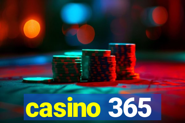 casino 365