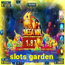 slots garden