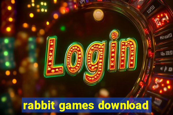 rabbit games download