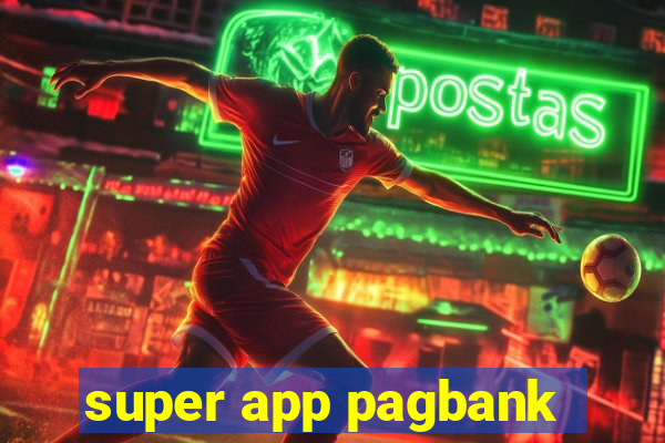 super app pagbank