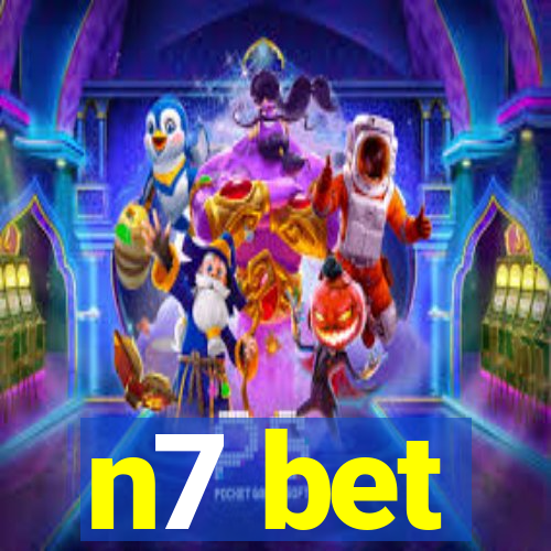 n7 bet