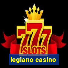 legiano casino