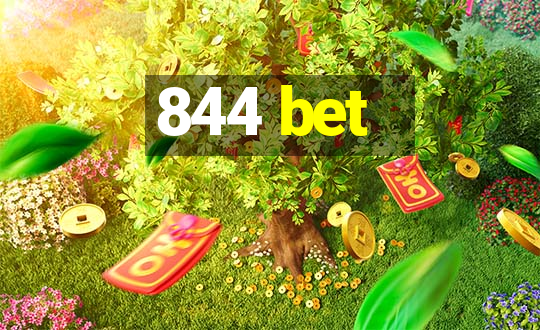 844 bet