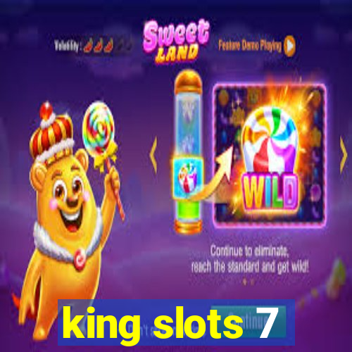 king slots 7