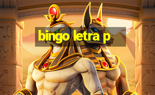 bingo letra p