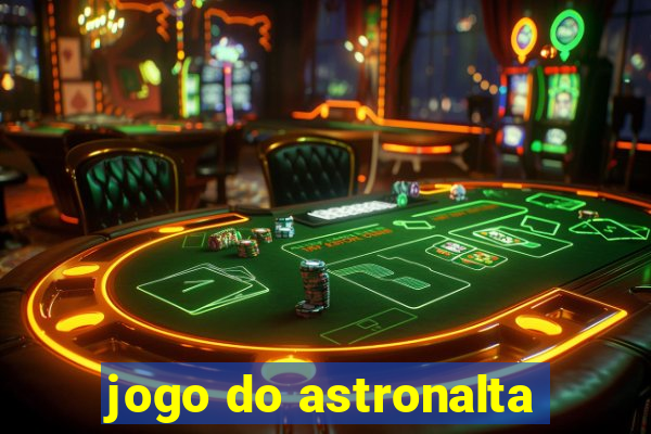 jogo do astronalta