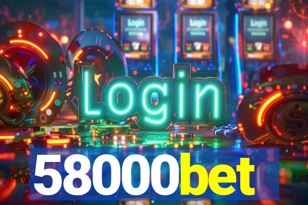 58000bet