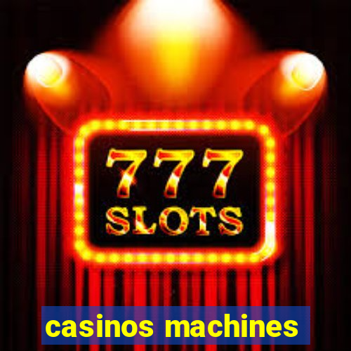 casinos machines