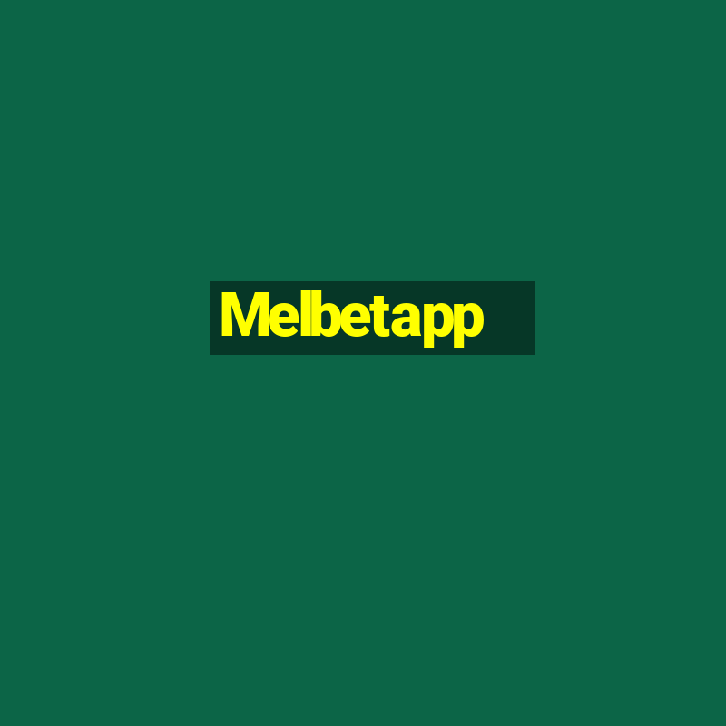 Melbetapp