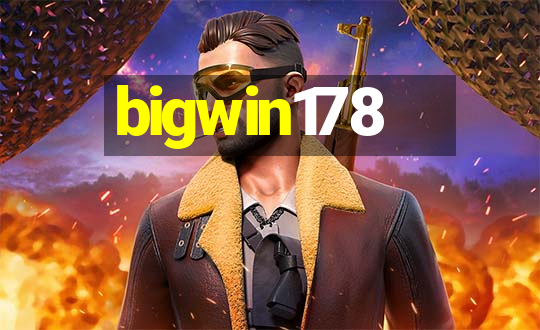 bigwin178