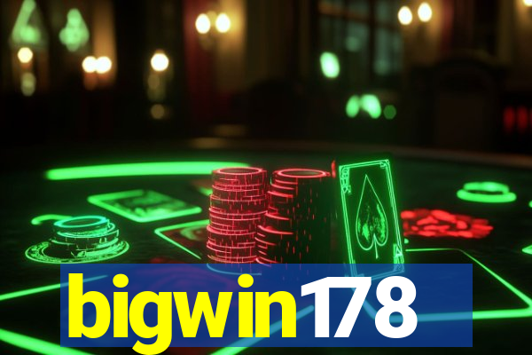 bigwin178