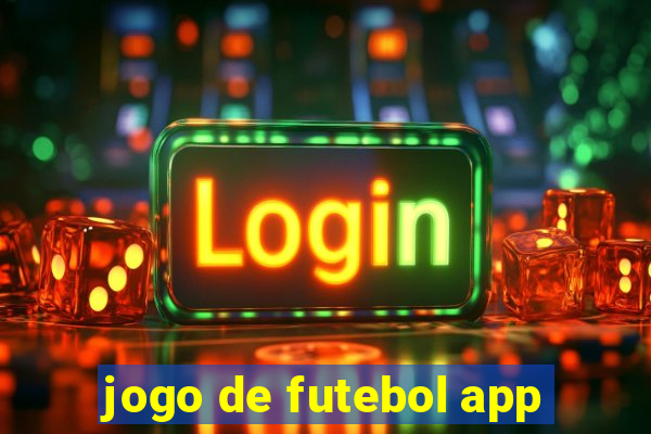 jogo de futebol app