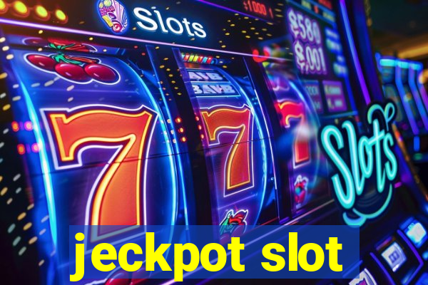 jeckpot slot