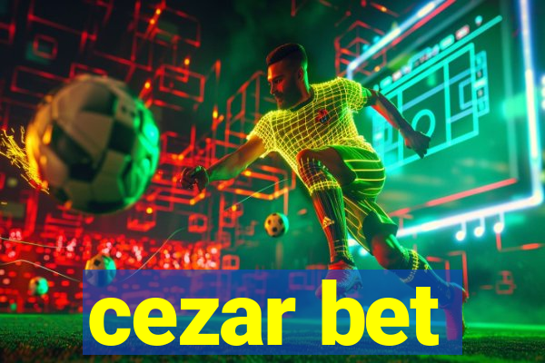 cezar bet