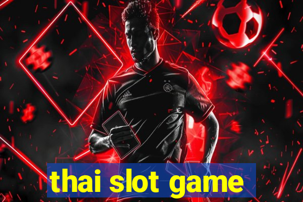 thai slot game