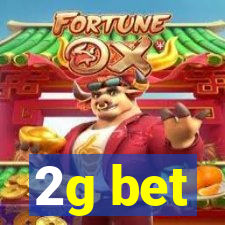 2g bet